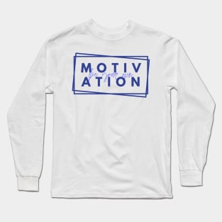 Be your Own Motivation - Navy Blue Long Sleeve T-Shirt